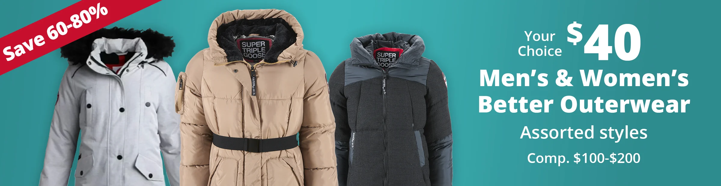 Your Choice Men's and Women's Better Outerwear, Assorted Styles, $40.00
